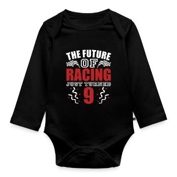 Racing Birthday Motorsport Saying - Organic Longsleeve Baby Bodysuit - black - Front