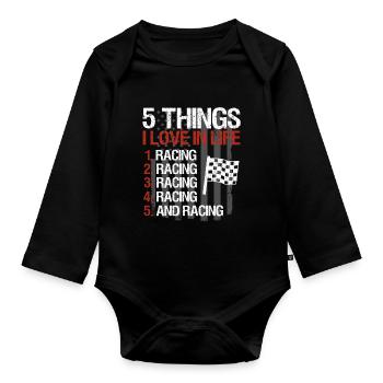 Racing Motorsport Saying - Organic Longsleeve Baby Bodysuit - black - Front