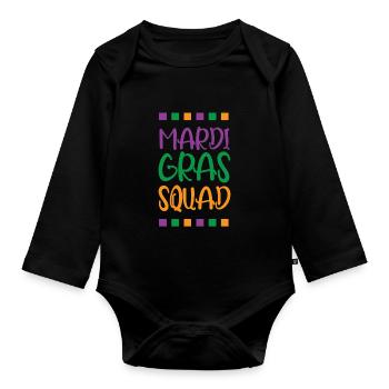 Mardi Gras Squad - Organic Longsleeve Baby Bodysuit - black - Front