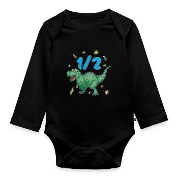 Half Year 6 Months Birthday Dinosaur - Organic Longsleeve Baby Bodysuit - black - Front