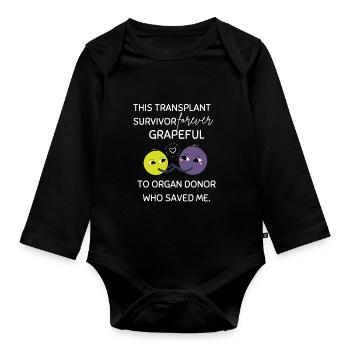 Transplant Survivor Organ Recipient Thank You - Organic Longsleeve Baby Bodysuit - black - Front