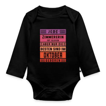 Zimmermann Geburtstag Oktober geboren Zimmererin - Baby Bio-Langarm-Body - Schwarz - Vorne