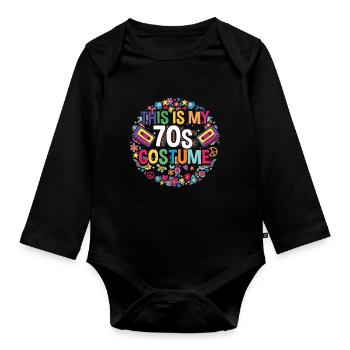 This is my 70s costume retro vintage hippy - Organic Longsleeve Baby Bodysuit - black - Front