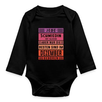 Schlosserin Geburtstag Dezember geboren Schmiedin - Baby Bio-Langarm-Body - Schwarz - Vorne