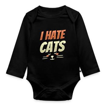 Ich Hasse Katzen Hund Welpe Tier Liebhaber - Baby Bio-Langarm-Body - Schwarz - Vorne