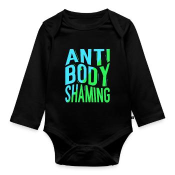 Anti Body Shaming Annoyance Stop Body shaming - Organic Longsleeve Baby Bodysuit - black - Front