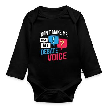 Debate Political Discussion Debate Argument - Organic Longsleeve Baby Bodysuit - black - Front