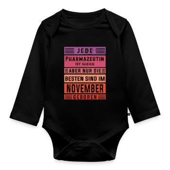 Laborant Geburtstag November geboren Pharmazeutin - Baby Bio-Langarm-Body - Schwarz - Vorne