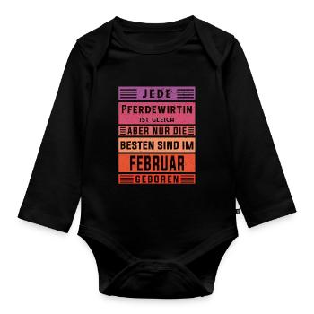 Pferde Geburtstag Februar geboren Pferdewirtin - Baby Bio-Langarm-Body - Schwarz - Vorne