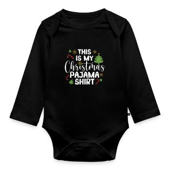 C’est ma chemise de pyjama de Noël drôle - Body Bébé bio manches longues - noir - Devant