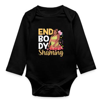 End Body Shaming Stop Annoying Body shaming - Organic Longsleeve Baby Bodysuit - black - Front