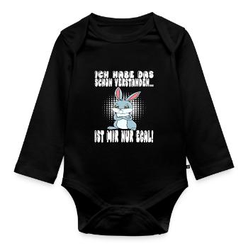 Ich Habe Das Schon Verstanden Ist Mir Nur Egal - Baby Bio-Langarm-Body - Schwarz - Vorne