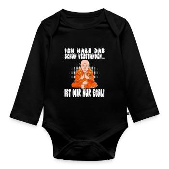 Ich Habe Das Schon Verstanden Ist Mir Nur Egal - Baby Bio-Langarm-Body - Schwarz - Vorne