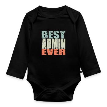 Best Admin ever Admin Geschenk - Baby Bio-Langarm-Body - Schwarz - Vorne