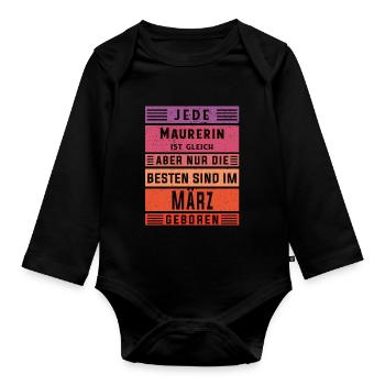 Maurerin Geburtstag März geboren Handwerker - Baby Bio-Langarm-Body - Schwarz - Vorne