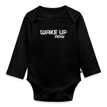 Wake up now - Organic Longsleeve Baby Bodysuit - black - Front
