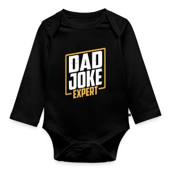 Dad Joke Papa Joke Jokes Father - Organic Longsleeve Baby Bodysuit - black - Front