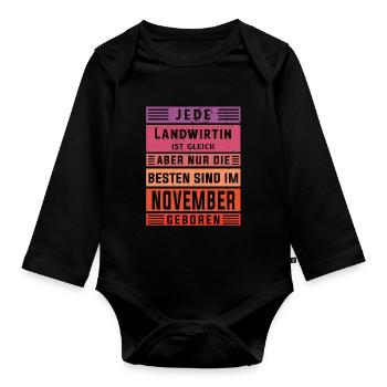 Bauern Geburtstag November geboren Landwirtin - Baby Bio-Langarm-Body - Schwarz - Vorne