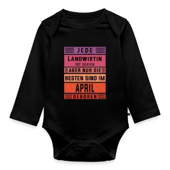 Bauern Geburtstag April geboren Landwirtin - Baby Bio-Langarm-Body - Schwarz - Vorne
