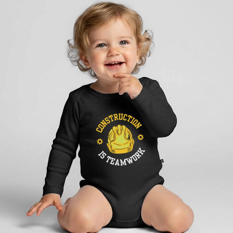 Construction work is teamwork Teamwork Construction Construction site Organic Longsleeve Baby Bodysuit