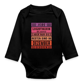 Logistik Geburtstag Dezember geboren Logistikerin - Baby Bio-Langarm-Body - Schwarz - Vorne