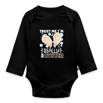 Oyster Lovers Funny Oyster Oyster Shucker - Organic Longsleeve Baby Bodysuit - black - Front