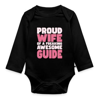 Proud Wife of A Damn Good Tour Guide - Organic Longsleeve Baby Bodysuit - black - Front