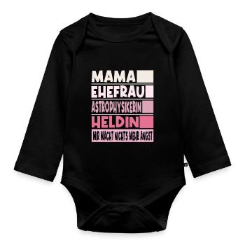 Astrophysikerin Mama Ehefrau Heldin - Baby Bio-Langarm-Body - Schwarz - Vorne