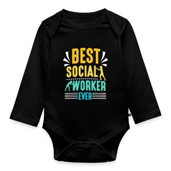 Best Social Worker Ever Social Work - Organic Longsleeve Baby Bodysuit - black - Front