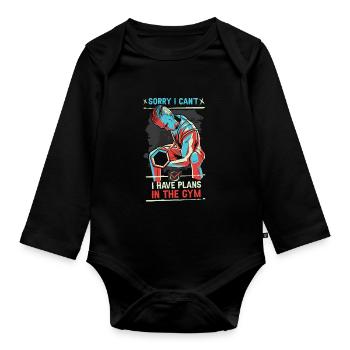 Can't I have plans at the gym sorry - Organic Longsleeve Baby Bodysuit - black - Front