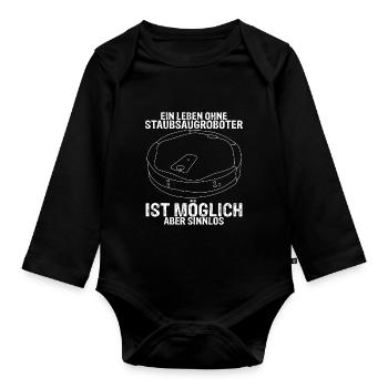 Staubsaugroboter Staubsauger Roboter Spruch - Baby Bio-Langarm-Body - Schwarz - Vorne