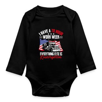70 hours working week Patriotic Trucker - Organic Longsleeve Baby Bodysuit - black - Front