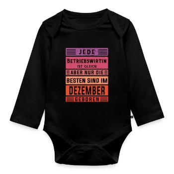 BWL Geburtstag Dezember geboren Betriebswirtin - Baby Bio-Langarm-Body - Schwarz - Vorne