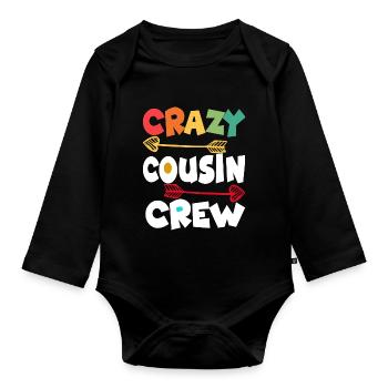 Crazy Cousin Crew Funny Matching Family Boys - Organic Longsleeve Baby Bodysuit - black - Front