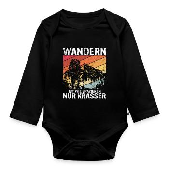 Wandern ist wie spazieren, nur krasser - Wanderer - Baby Bio-Langarm-Body - Schwarz - Vorne