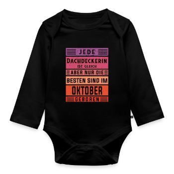 Handwerker Geburtstag Oktober geboren Dachdeckerin - Baby Bio-Langarm-Body - Schwarz - Vorne