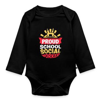 Proud School Social Worker School Social Work - Organic Longsleeve Baby Bodysuit - black - Front