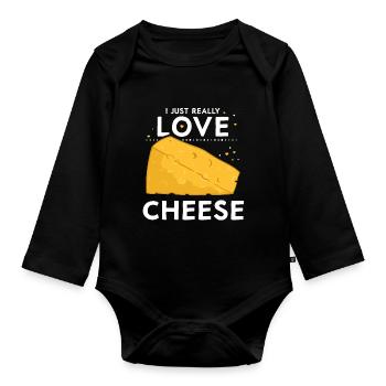 I just love cheese very sweet lovers sayings - Organic Longsleeve Baby Bodysuit - black - Front