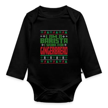 Barista Christmas Quote - Organic Longsleeve Baby Bodysuit - black - Front