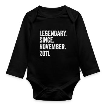 Legendary Since November 2011 11. Geburtstag - Baby Bio-Langarm-Body - Schwarz - Vorne