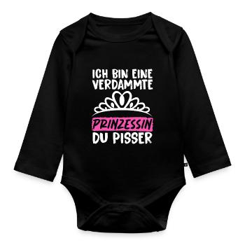 Ich Bin Eine Verdammte Prinzessin Du Pisser - Baby Bio-Langarm-Body - Schwarz - Vorne