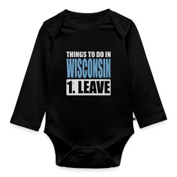 Wisconsin Meme - Organic Longsleeve Baby Bodysuit - black - Front