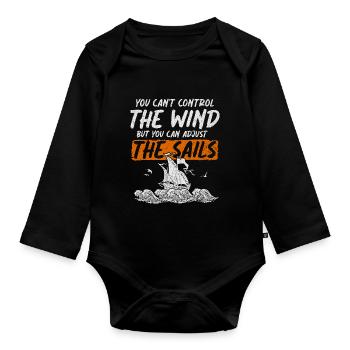 You Cant Control The Wind Sailing Boat - Organic Longsleeve Baby Bodysuit - black - Front