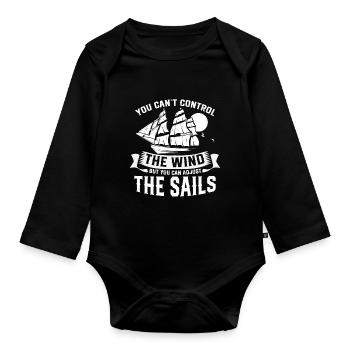 You Cant Control The Wind Sailing Boat - Organic Longsleeve Baby Bodysuit - black - Front