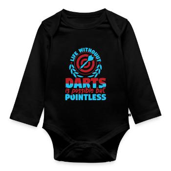 Life Without Darts Is Possible But Pointless - Organic Longsleeve Baby Bodysuit - black - Front