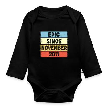 11 Years Old Epic Since November 2011 11th - Organic Longsleeve Baby Bodysuit - black - Front