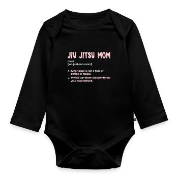 Jiu-Jitsu Maman Drôle de Mère Jiu Jitsu Brésilien BJJ - Body Bébé bio manches longues - noir - Devant