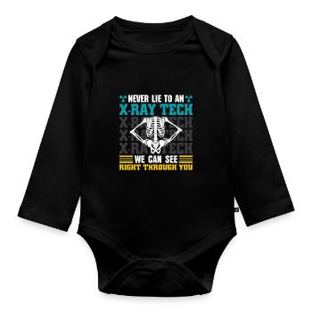 Never Lie To An X-Ray Tech - Baby Bio-Langarm-Body - Schwarz - Vorne