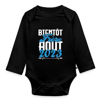 Cadeau Annonce grossesse. bientôt Frère Aout 2023. - Body Bébé bio manches longues - noir - Devant