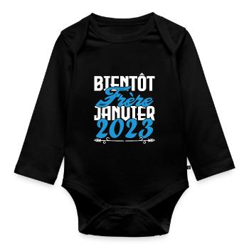 Annonce grossesse. bientôt Frère Janvier 2023. - Body Bébé bio manches longues - noir - Devant